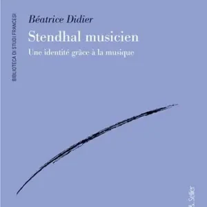 Must-Have Stendhal musicien. Une identité grâce à la musique