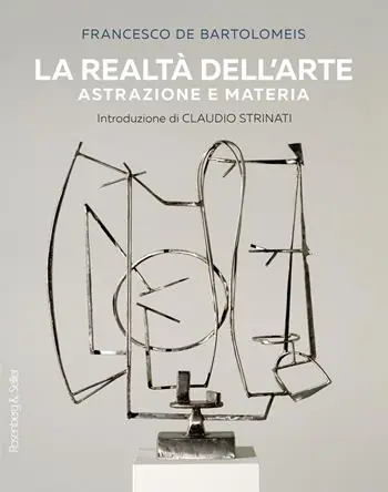 Super Prezzo La realtà dell‘arte. Astrazione e materia