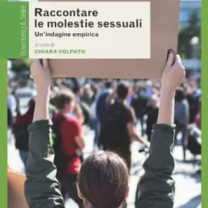 A Buon Prezzo Raccontare le molestie sessuali. Un‘indagine empirica