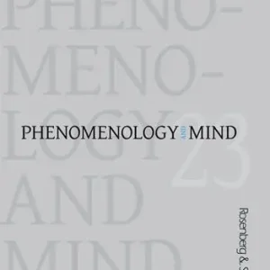 Vendita Finale Phenomenology and mind (2022). Vol. 23 Phenomenology, axiology, and metaethics