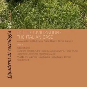 Ordina Subito Quaderni di sociologia (2022). Vol. 89 Out of civilization? The Italian case