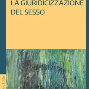 La giuridicizzazione del sesso Offerta