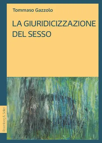 La giuridicizzazione del sesso Offerta
