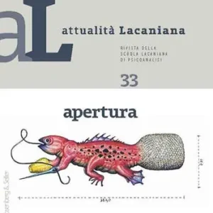 Occasione Imperdibile Attualità lacaniana. Rivista della Scuola Lacaniana di Psicoanalisi (2023). Vol. 33 Apertura