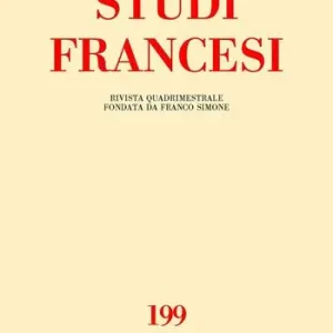 Non Perdere Studi francesi. Vol. 199 Yves Bonnefoy cent ans (1923-2023). Rencontres