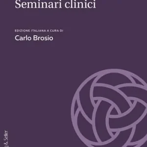 Bion a Buenos Aires. Seminari, casi e supervisioni Offerta Limitata