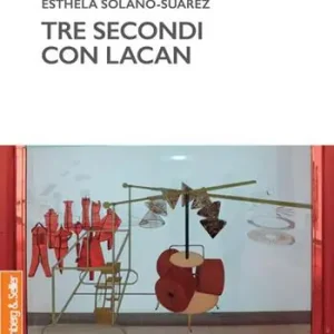 Offerta Speciale Tre secondi con Lacan