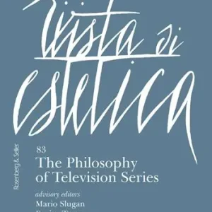 Prezzo Basso Rivista di estetica. Vol. 83 The philosophy of television series