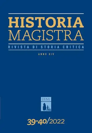 Historia Magistra. Rivista di storia critica. Vol. 39-40 Offerta Speciale