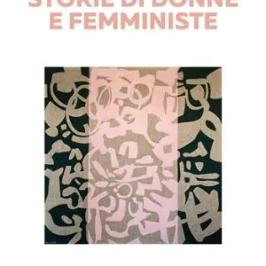 Storie di donne e femministe Prezzo Conveniente