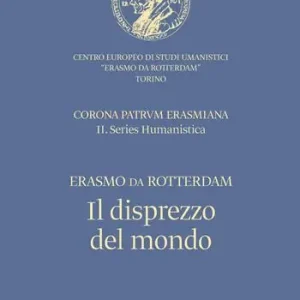 Offerta Lampo Il disprezzo del mondo-De contemptu mundi