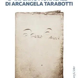 Di Tendenza L‘«Inferno monacale» di Arcangela Tarabotti