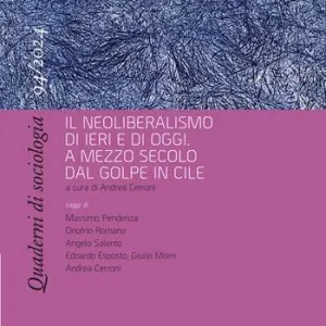 Occasione Quaderni di sociologia (2024). Vol. 94 Il neoliberalismo di ieri e di oggi. A mezzo secolo dal golpe in Cile
