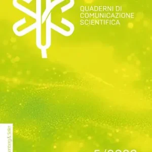 Quaderni di comunicazione scientifica. Vol. 5 Compra Oggi Stesso