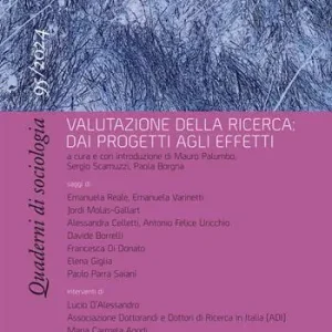 Nuova Collezione Quaderni di sociologia (2024). Vol. 95 Valutazione della ricerca dai progetti agli effetti