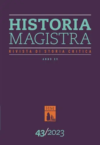 Historia Magistra. Rivista di storia critica (2023). Vol. 43 Ordina Subito