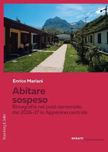 Abitare sospeso. Etnografia nel post-terremoto del 2016-17 in Appennino Centrale Prezzo Scontato