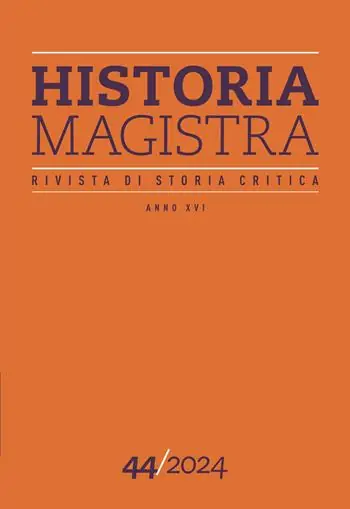 Ultime Pezzi Historia Magistra. Rivista di storia critica. Vol. 44