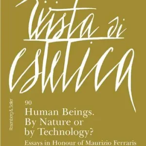 Più Venduto Rivista di estetica (2025). Vol. 90 Human beings. By nature or by technology?