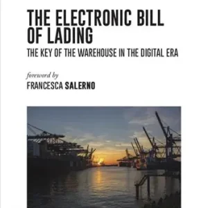 Più Venduto The electronic bill of lading. The key of the warehouse in the digital era