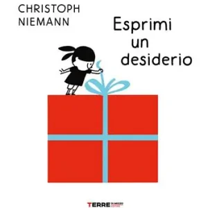 Esclusivo Esprimi un desiderio. Ediz. a colori