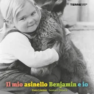 Economico Il mio asinello Benjamin e io. Ediz. illustrata