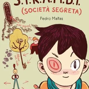 Prezzo Conveniente Gli S.T.R.A.M.B.I (società segreta)