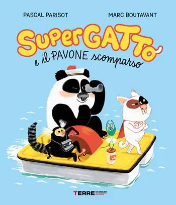 Supergatto e il pavone scomparso. Ediz. a colori Economico
