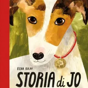 Promozione Esclusiva Storia di Jo. Come prendersi cura di un amico a quattro zampe