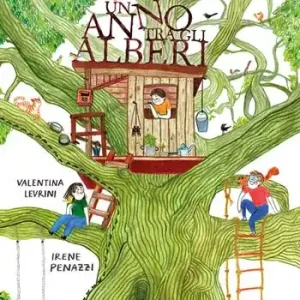 Miglior Prezzo Un anno tra gli alberi. Ediz. a colori