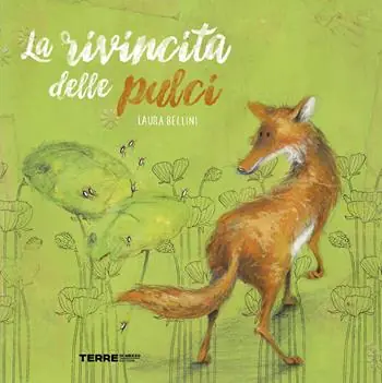 La rivincita delle pulci. Ediz. a colori Consegna Rapida