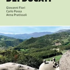 Reso Gratuito Il sentiero dei Ducati. 200 km a piedi da Reggio Emilia a Sarzana