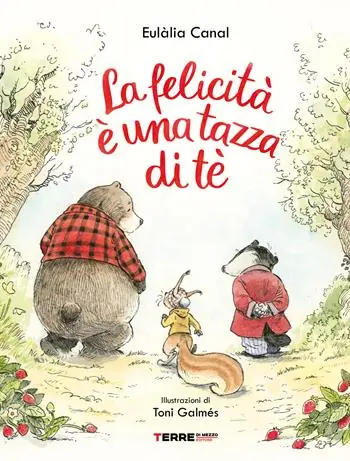 La felicità è una tazza di té. Ediz. a colori Promo Stagionale