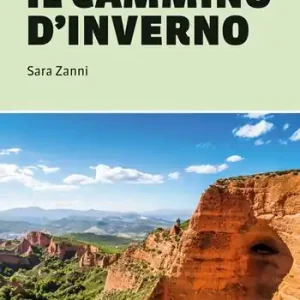 Offerta Limitata A Santiago lungo il cammino d‘inverno. 12 giorni a piedi da Ponferrada a Compostela