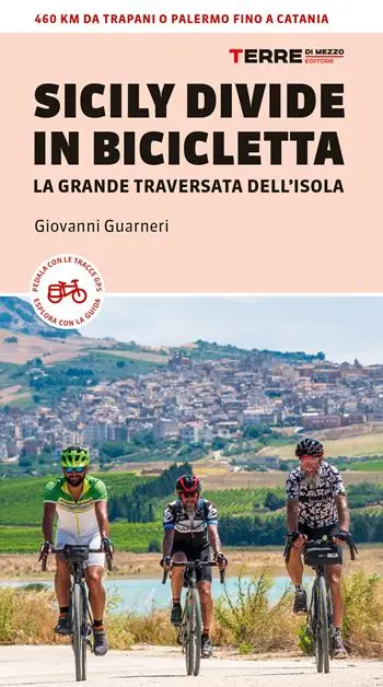 Prezzo Basso Sicily Divide in bicicletta. La grande traversata dell’isola