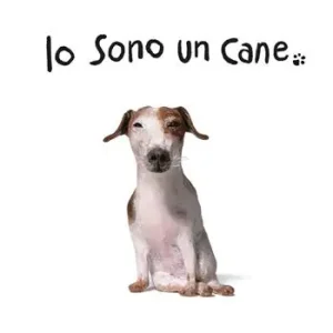 Io sono un cane. Ediz. a colori Must-Have