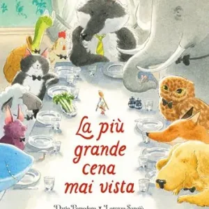 La più grande cena mai vista. Ediz. a colori Economico