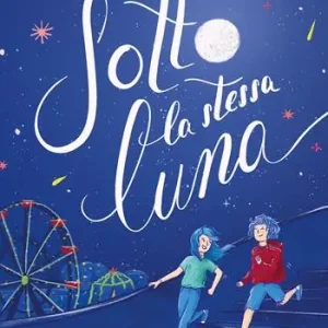 Sotto la stessa luna Compra Adesso