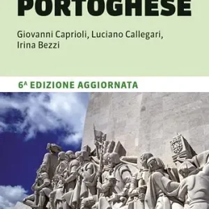 A Santiago lungo il Cammino portoghese. Con le varianti per la costa e per Fatima Offerta Lampo