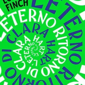 L‘eterno ritorno di Clara Hart Ultima Occasione