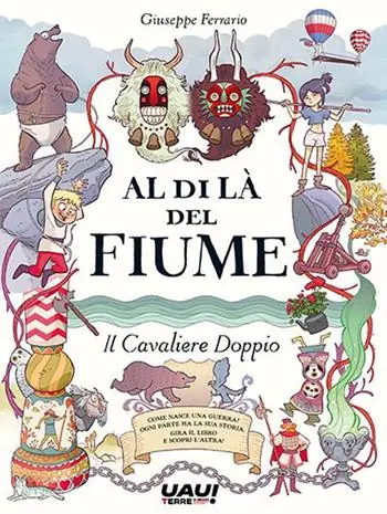 Al di là del fiume. Il cavaliere doppio Sconto