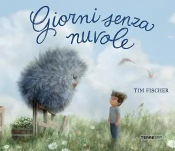 Consegna Rapida Giorni senza nuvole. Ediz. a colori
