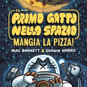 Consegna Rapida Il primo gatto nello spazio mangia la pizza!