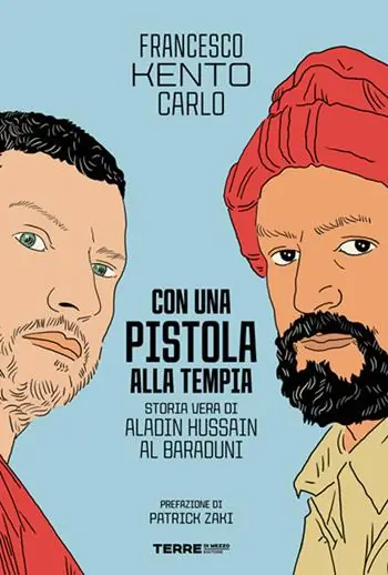 Vendita Finale Con una pistola alla tempia. Storia vera di Aladin Hussain al Baraduni