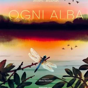 Prezzo Di Fabbrica Ogni alba. Ediz. a colori