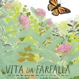 Vita da farfalla. Ediz. a colori Prezzo Scontato