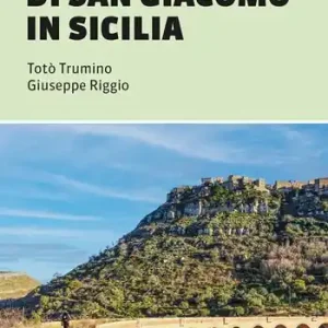 Il cammino di san Giacomo in Sicilia Vendita Finale