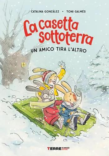 La casetta sottoterra. Un amico tira l‘altro. Ediz. illustrata Prezzo Ridotto