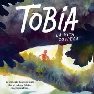 Ordina Subito Tobia. La vita sospesa