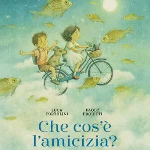 Che cos’è l‘amicizia? Ediz. a colori Ordina Subito